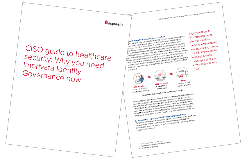 Presentation image for CISO guide to healthcare security: Why you need Imprivata Identity Governance now